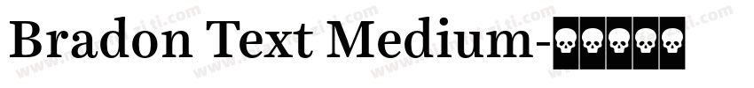 Bradon Text Medium字体转换